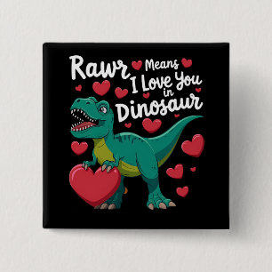 Badge Carré 5 Cm Rawr signifie je t'aime en dinosaure T Rex Saint-V