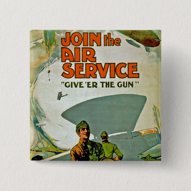 Badge Carré 5 Cm Rejoignez Le Service Aérien ~ Donnez Er Le Canon (Devant)