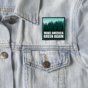 Badge Carré 5 Cm Rendre l'Amérique verte