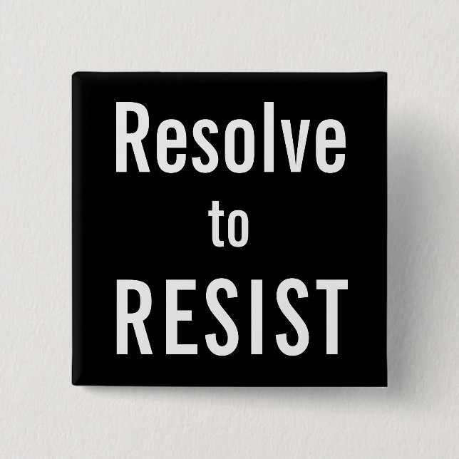 Badge Carré 5 Cm Résoudre à RÉSISTER, texte blanc sur arrière - pla (Devant)