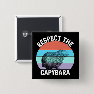 Badge Carré 5 Cm Respectez le capybara amateur de capybara drôle