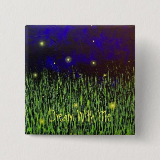 Badge Carré 5 Cm Rêve avec moi Pin