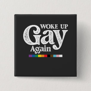 Badge Carré 5 Cm Réveillez Gay Soutenez à nouveau LGBT Pride