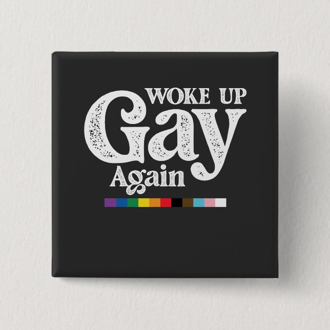 Badge Carré 5 Cm Réveillez Gay Soutenez à nouveau LGBT Pride (Devant)