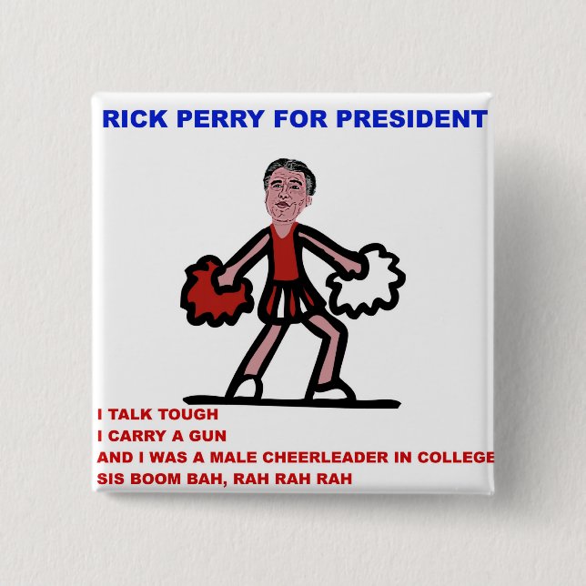Badge Carré 5 Cm Rick Perry pour le Président Cheerleader Cartoon (Devant)