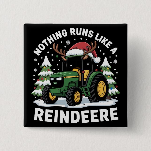 Badge Carré 5 Cm Rien Ne Fonctionne Comme Un Tracteur De Noël Reind (Devant)