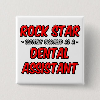 Badge Carré 5 Cm Rock Star ... Assistant dentaire