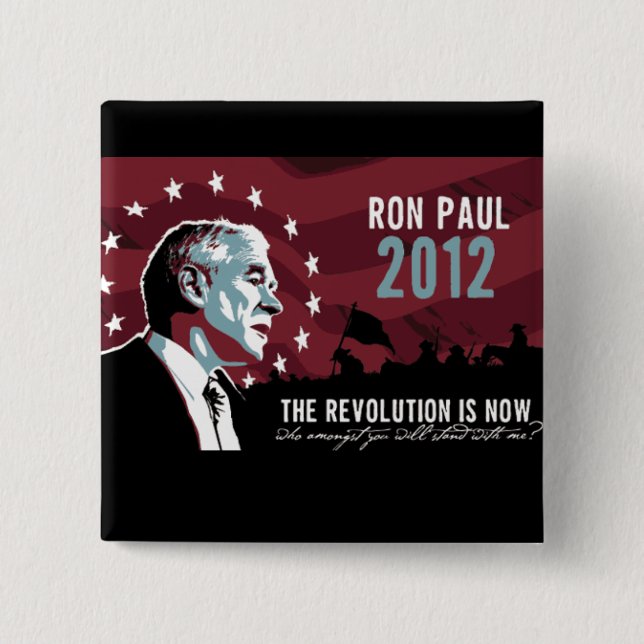 Badge Carré 5 Cm Ron Paul la révolution est maintenant bouton (Devant)