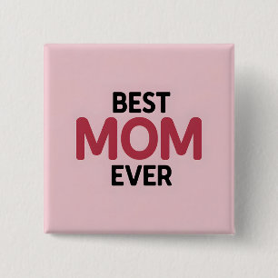 Badge Carré 5 Cm Rose Meilleure maman jamais