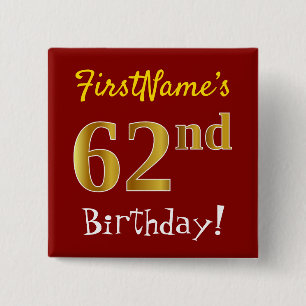 Badge Carré 5 Cm Rouge, Faux Gold 62e anniversaire, avec nom person