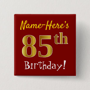 Badge Carré 5 Cm Rouge, Faux Gold 85e anniversaire, avec nom person