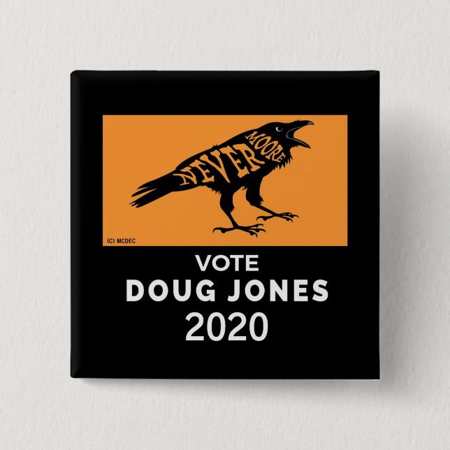 Badge Carré 5 Cm Roy Moore NeverMoore Doug Jones 2020 (Devant)