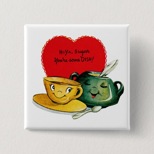 Badge Carré 5 Cm Salut Ya Sugar You're some DISH! (Devant)