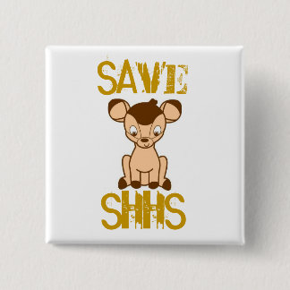 Badge Carré 5 Cm SAUVEZ le bouton de SHHS