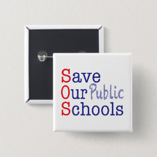Badge Carré 5 Cm Sauvez nos écoles publiques SOS