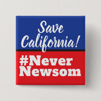 Badge Carré 5 Cm Save California Election Never Newsom