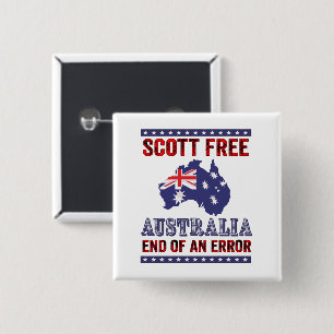 Badge Carré 5 Cm Scott Free - Australie Fin d'une erreur