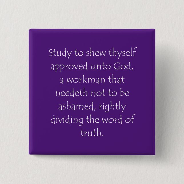 Badge Carré 5 Cm Scripture Quote 2 Timothy 2 15 (Devant)