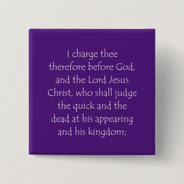 Badge Carré 5 Cm Scripture Quote 2 Timothy 4 1 (Devant)