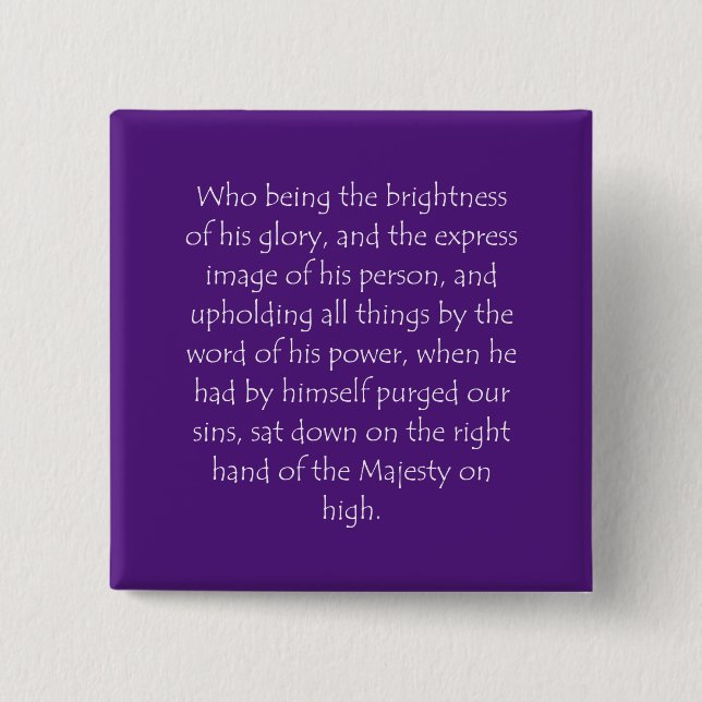 Badge Carré 5 Cm Scripture Quote Hebrews 1 3 (Devant)