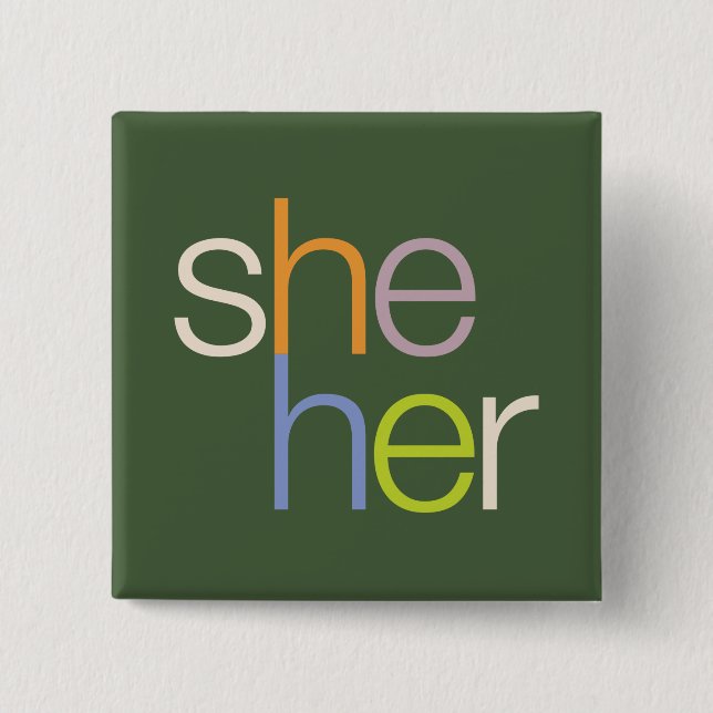 Badge Carré 5 Cm she her Pronoun Button Pin (Devant)