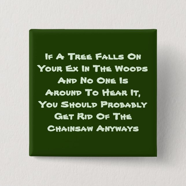 Badge Carré 5 Cm Si Un Arbre Tombe Carré (Devant)