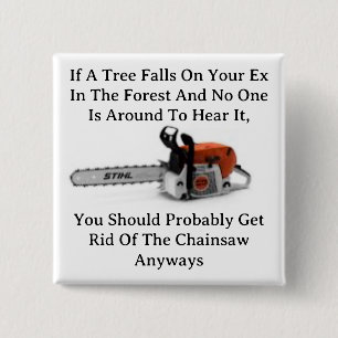Badge Carré 5 Cm Si Un Arbre Tombe Sur Le Bouton Ex