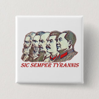 Badge Carré 5 Cm Sic Semper Tyrannis