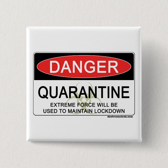 Badge Carré 5 Cm Signe de danger de quarantaine (Devant)