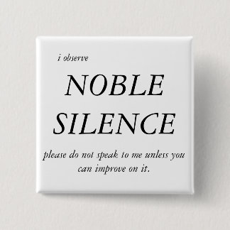 Badge Carré 5 Cm Silence noble