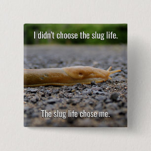Badge Carré 5 Cm Slug Life Square Button