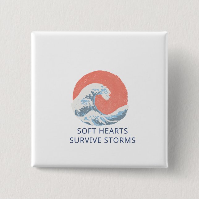 Badge Carré 5 Cm Soft Hearts Survive Storms (Devant)