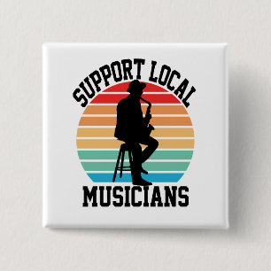 Badge Carré 5 Cm Soutien Des Musiciens Locaux Pour Les Amoureux De