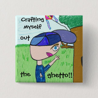 Badge Carré 5 Cm S'OUVRANT LE GHETTO ! ! Bouton
