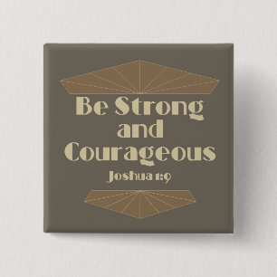 Badge Carré 5 Cm Soyez fort et courageux Joshua 1:9