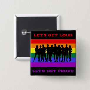 Badge Carré 5 Cm Soyons forts, soyons fiers de la fierté LGBTQ