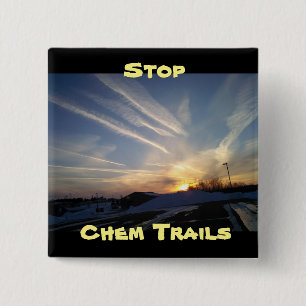 Badge Carré 5 Cm Stop Chem Trails, bouton anti Chem Trail