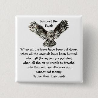 Badge Carré 5 Cm Striking Owl Respecter la Terre Amérindienne