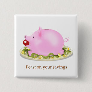 Badge Carré 5 Cm Suckling Piggy Bank "Fête sur vos économies" Arg