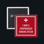 Badge Carré 5 Cm Système immunitaire mixte de la Croix-Blanche<br><div class="desc">Un bouton pour l'immunocompromis en rouge avec une croix blanche.</div>