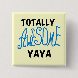 Badge Carré 5 Cm T-shirts et cadeaux Yaya totalement géniaux