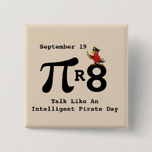 Badge Carré 5 Cm Talk Like An Intelligent Pirate Pi Button