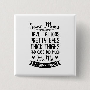 Badge Carré 5 Cm Tatoué Maman C'Est Moi