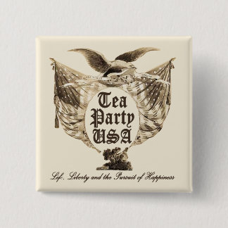 Badge Carré 5 Cm Tea Party USA, Life Liberty, Poursuite du bonheur