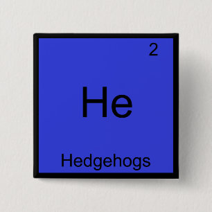 Badge Carré 5 Cm Tee symbole d'élément de chimie drôle de hérissons