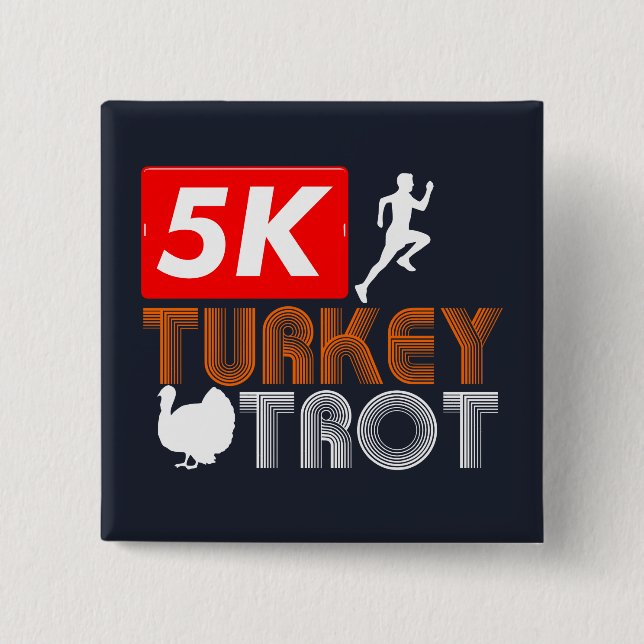 Badge Carré 5 Cm Thanksgiving Turkey Trot Fall Holiday (Devant)