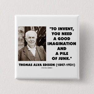 Badge Carré 5 Cm Thomas Edison pour inventer la pile d'imagination