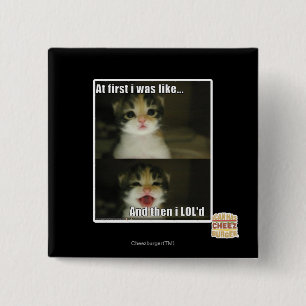 Badge Carré 5 Cm Tout d'abord moi étais comme