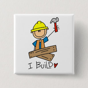 Badge Carré 5 Cm Travailleur du bâtiment I Construis des T-shirts e