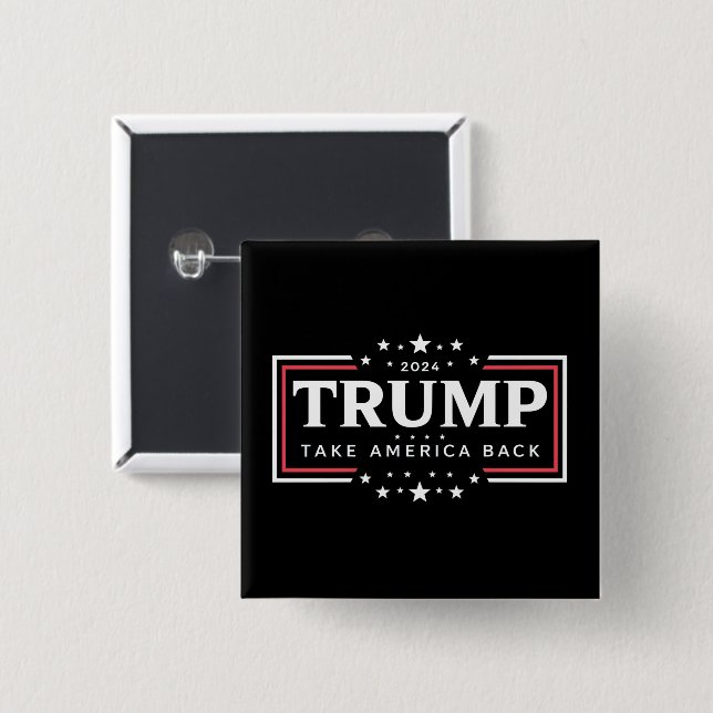 Badge Carré 5 Cm Trump 2024 : Reprendre l'Amérique (Devant & derrière)